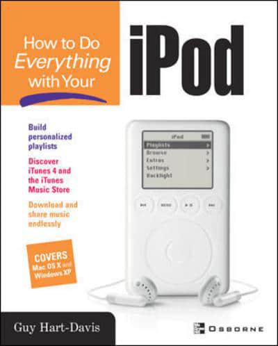 How to Do Everything With Your iPod