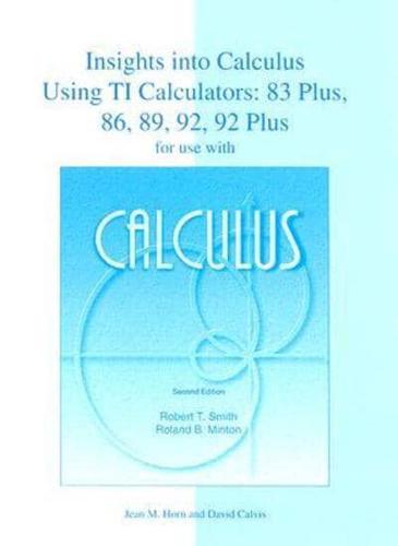 Calculus: Insights Into Calculus Using TI Calculators