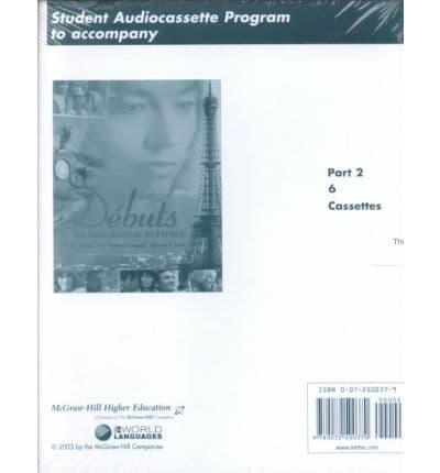 Student Audiocassette Program Part 2 (Package) to Accompany D?buts