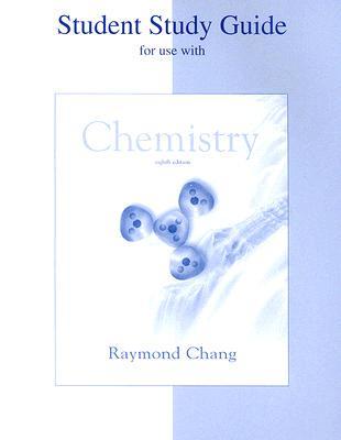 Student Study Guide to Accompany Chemistry