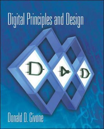 Digital Principles and Design with CD-ROM
