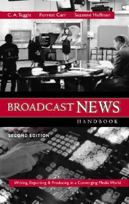 Broadcast News Handbook