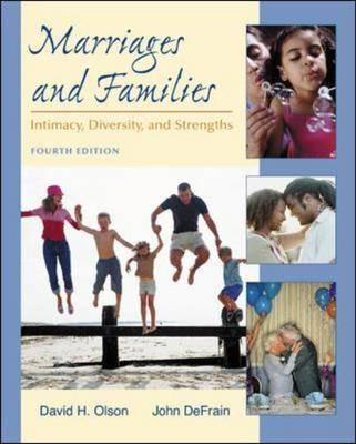 Marriages and Families: Intimacy, Diversity, and Strengths With PowerWeb
