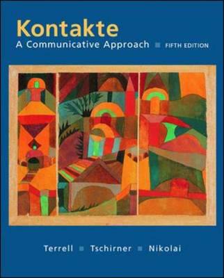 Kontakte: A Communicative Approach Student Edition With Online Learning Center Bind-In Card