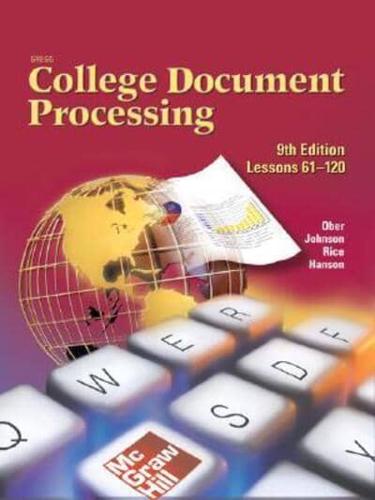 Gregg College Keyboarding & Document Processing (Gdp), Take Home Version, Kit 2 for Word 2003 (Lessons 61-120)