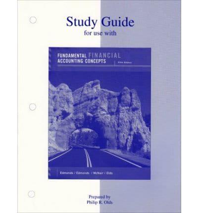 Study Guide to Accompany Fundamental Financial Accounting Concepts