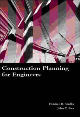 Construction Planning for Engineers