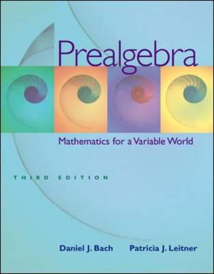 Prealgebra: Mathematics for a Variable World W/ MathZone Student Access Code