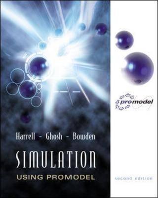 Simulation Using Promodel With CD-ROM
