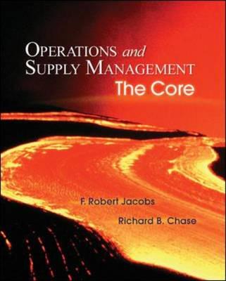 Operations and Supply Management: The Core With Student DVD-ROM