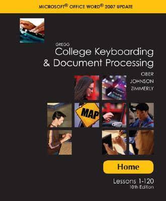 Home (Student) Software W/Installation Guide T/A Gregg College Keyboarding &amp; Document Processing (Gdp); Microsoft Word 2007 Upda