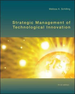 Strategic Management of Technological Innovation