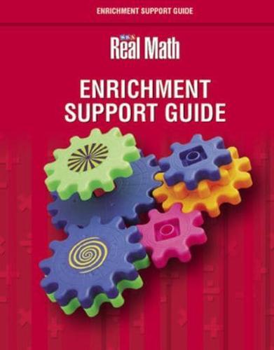Real Math Enrichment Support Guide, Grade K