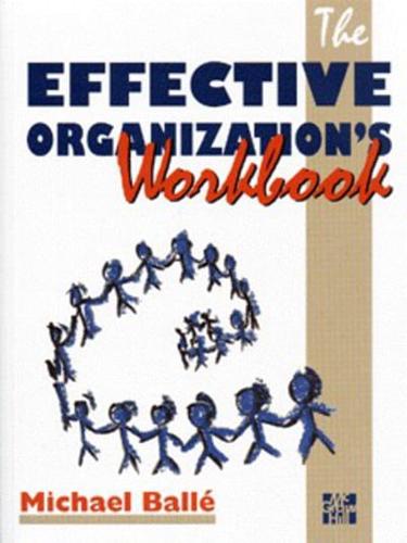 The Effective Organization's Workbook