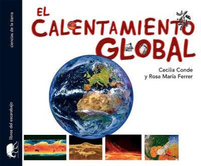 El calentamiento global/ Global Warming