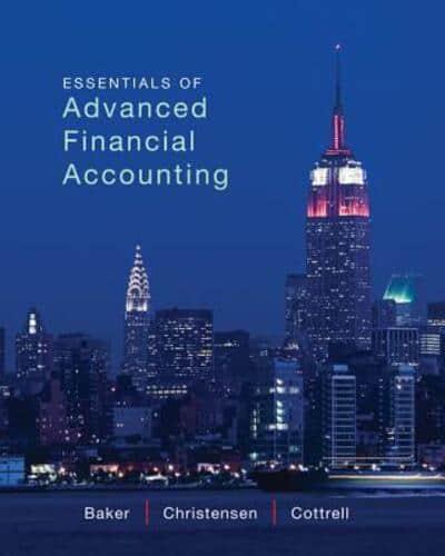 Loose Leaf Essentials of Advanced Financial Accounting With Connect Access Card