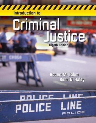 Introduction to Criminal Justice