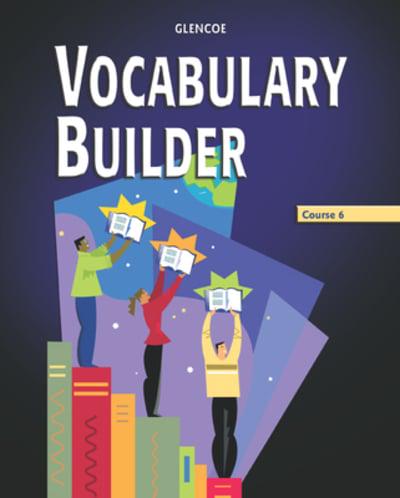 Vocabulary Builder, Course 6