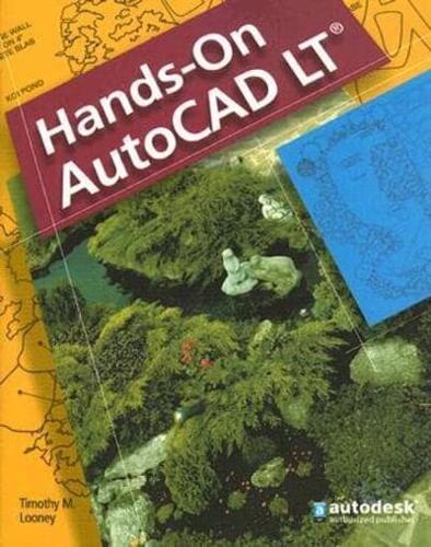 Hands-On AutoCAD Lt, Student Edition