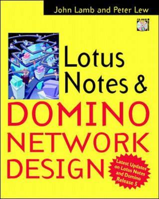 Lotus Notes and Domino Network Design