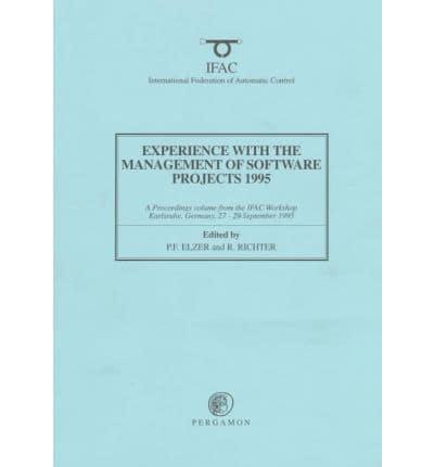 Experience With the Management of Software Projects 1995 (MSP '95)