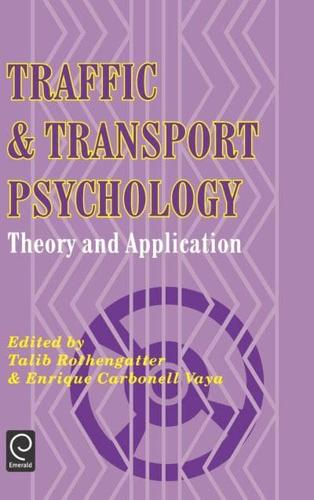 Traffic and Transport Psychology