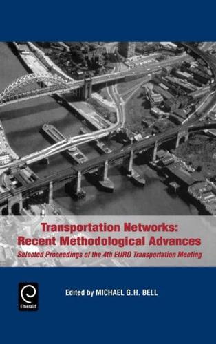 Transportation Networks: Recent Methodological Advances
