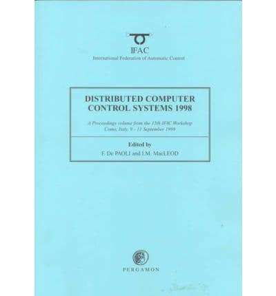 Distributed Computer Control Systems 1998, DCCS '98