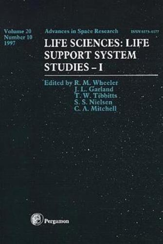 Life Sciences : Life Support System Studies-I