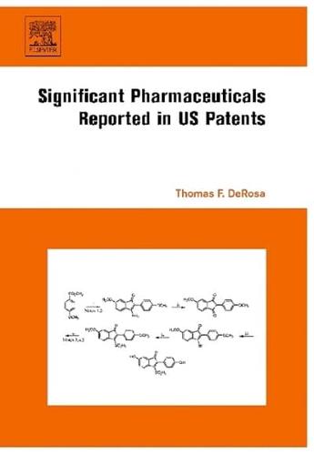 Significant Pharmaceuticals Reported in US Patents