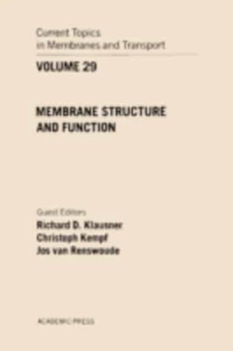 Membrane Structure and Function