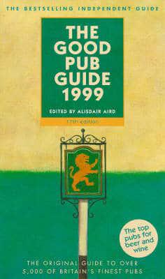 The Good Pub Guide 1999