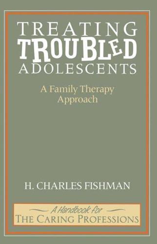 Treating Troubled Adolescents