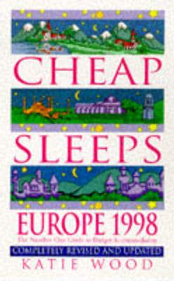 Cheap Sleeps Europe 1998