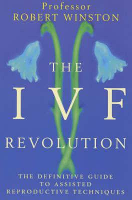 The IVF Revolution