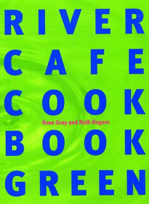 River Cafe Cookbook Green