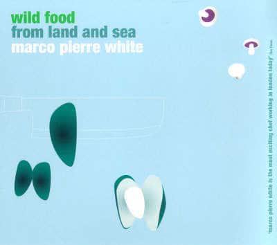 Wild Food from Land and Sea