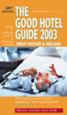 The Good Hotel Guide 2003