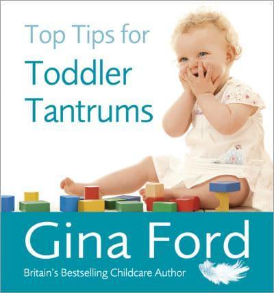Top Tips for Todder [Sic.] Tantrums