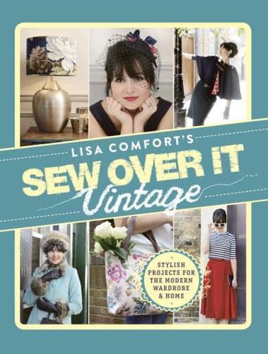 Lisa Comfort's Sew Over It Vintage
