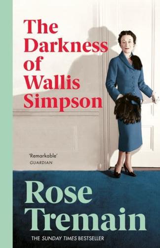 The Darkness of Wallis Simpson and Other Stories