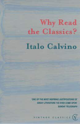 Why Read the Classics?