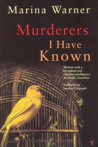 Murderers I Have Known and Other Stories