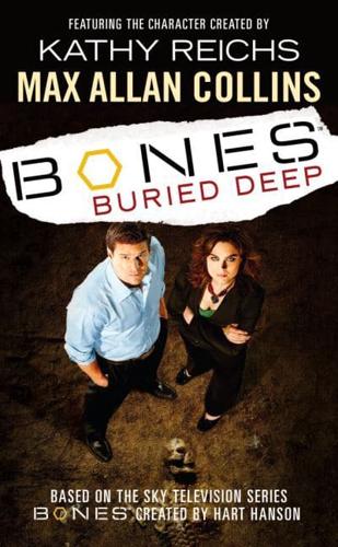 Bones Buried Deep
