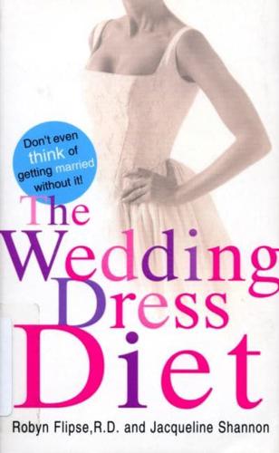 The Wedding Dress Diet