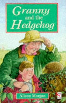 Granny and the Hedgehog