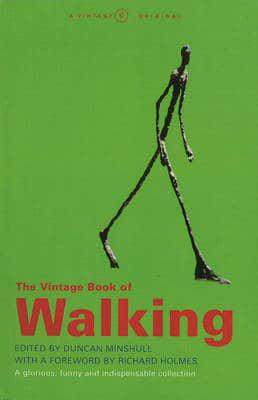 The Vintage Book Of Walking