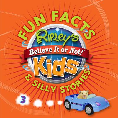 Fun Facts & Silly Stories 3