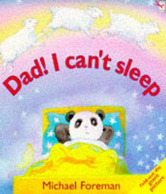 Dad! I Can't Sleep