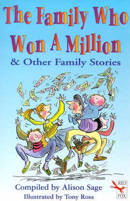 The Family Who Won a Million & Other Family Stories